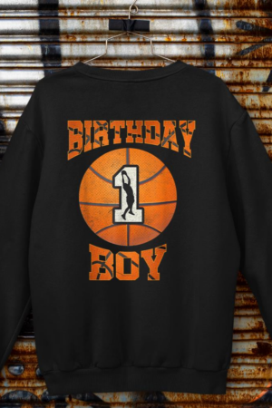 1st Birthday Outfit Boy Basketball First 1 Year Old Funny Sweatshirt
